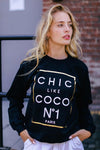 CHIC Sweatshirt